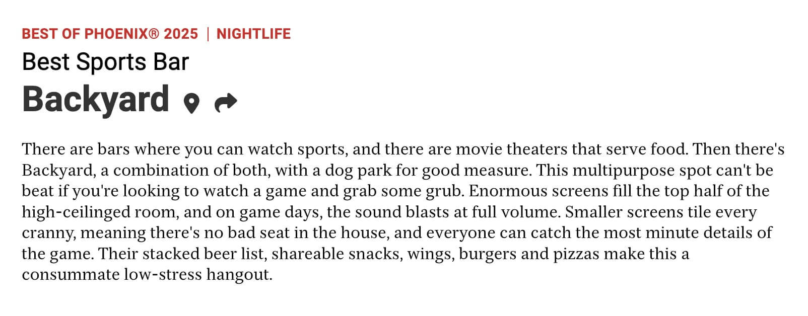 "Best Sports Bar award text for Backyard from Best of Phoenix 2025, describing it as a venue with a dog park, massive screens, and a relaxed, food-and-sports-focused atmosphere."
