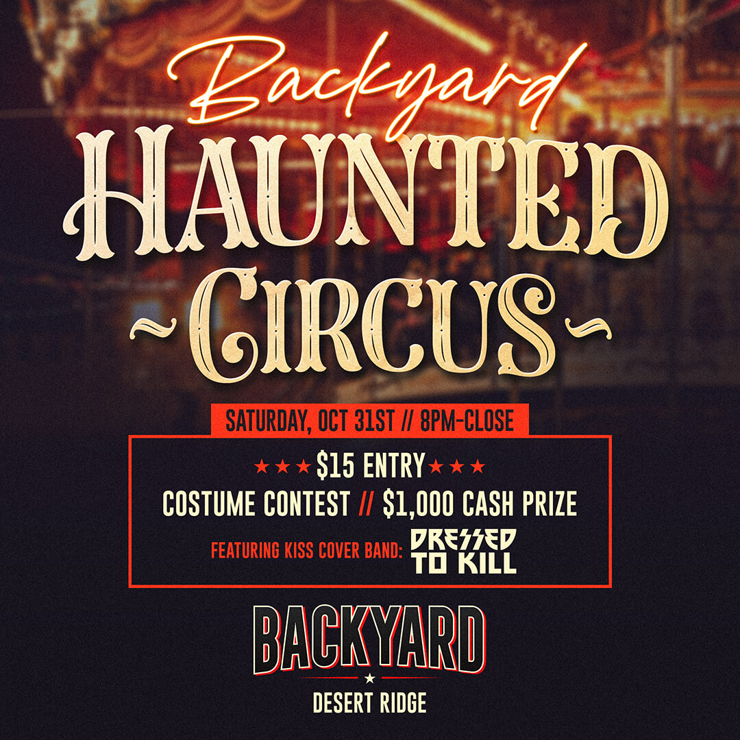 Backyard Haunted Circus | Saturday, Oct 31st | $15 Entry